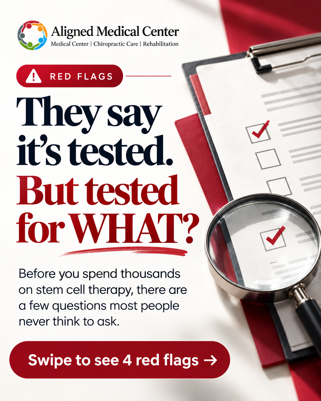 RED FLAGS — Tested for WHAT?